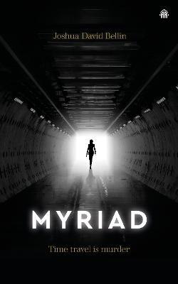 Myriad - Joshua David Bellin - cover