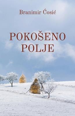 Pokoseno polje - Branimir Cosic - cover