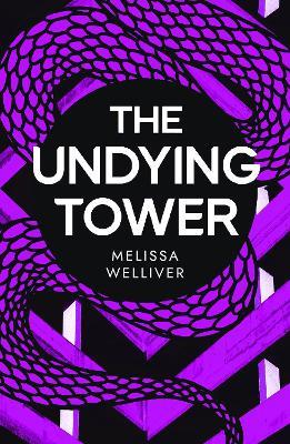 The Undying Tower: The Undying Trilogy - Melissa Welliver - cover