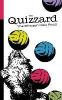 The Quizzard: The Blizzard Quiz Book