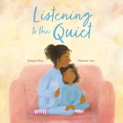 Listening to the Quiet - Cassie Silva - cover