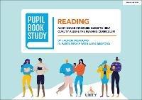 Pupil Book Study: Reading: An evidence-informed guide to help quality assure the reading curriculum - Alex Bedford,Lauren Meadows - cover