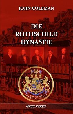 Die Rothschild-Dynastie - John Coleman - cover