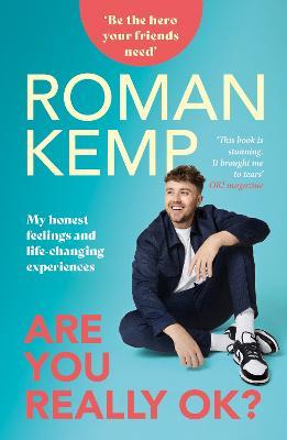 Roman Kemp: Are You Really OK? - Roman Kemp - cover
