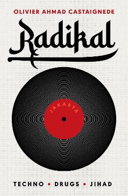 Radikal - Olivier Ahmad Castaignede - cover