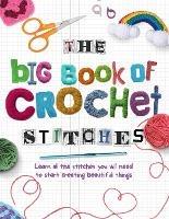 The Big Book of Crochet Stitches - Katherine Marsh - cover