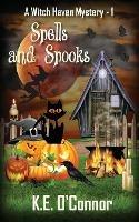 Spells and Spooks - K E O'Connor - cover