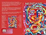 Mundane Miracles