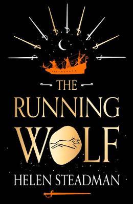 The Running Wolf: Historical fiction about the Shotley Bridge swordmakers - Helen Steadman - cover