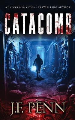 Catacomb - J F Penn - cover