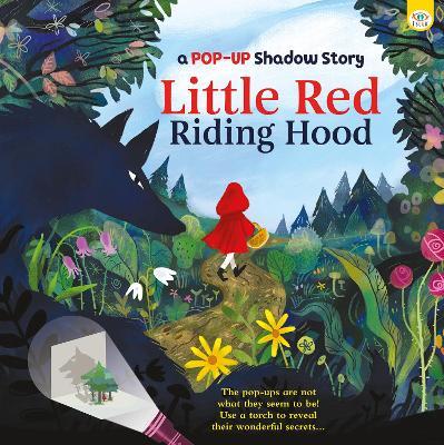A Pop-Up Shadow Story Little Red Riding Hood - Eve Robertson - cover