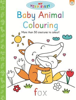 My Very First Baby Animal Colouring - Elizabeth Golding - cover