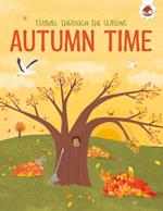 AUTUMN TIME Travel Through The Seasons: STEM