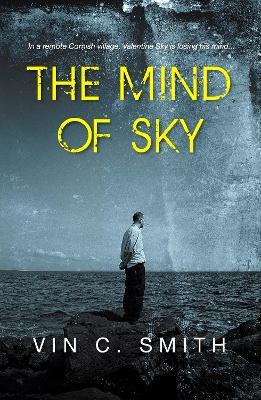 The Mind of Sky - Vin C. Smith - cover