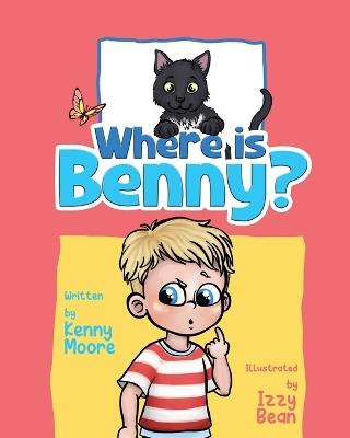 Where Is Benny? - Kenny Moore - cover