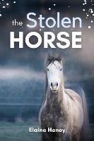 The Stolen Horse: Book 4 in the Connemara Horse Adventure Series for Kids | The Perfect Gift for Children age 8-12
