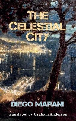 The Celestial City - Diego Marani - cover