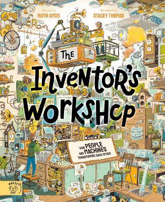 The Inventor's Workshop: 10 Inventions That Changed the World - Ruth Amos - cover