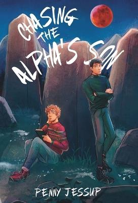 Chasing The Alpha's Son - Penny Jessup - cover