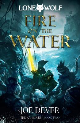 Fire on the Water: Lone Wolf #2 - Joe Dever - cover