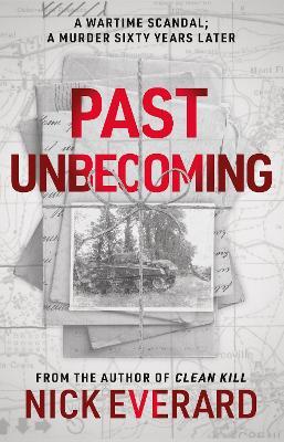 Past Unbecoming - Nick Everard - cover