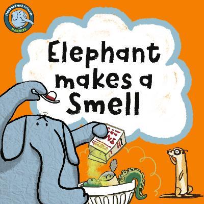 Elephant Makes A Smell - Noodle Juice - cover