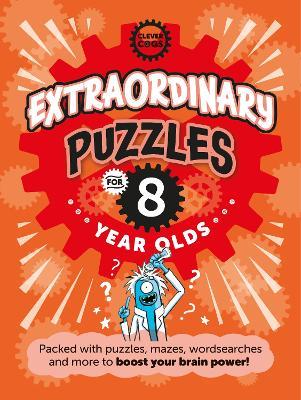 Extraordinary Puzzles For Eight Year Olds - Noodle Juice - cover