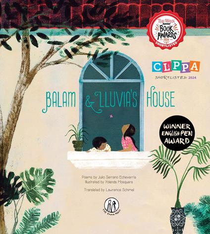 Balam & Lluvia's House - Julio Serrano Echeverría,Yolanda Mosquera,Lawrence Schimel - ebook