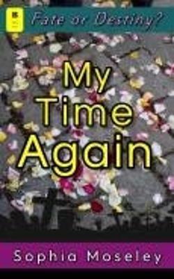 My Time Again - Sophia Moseley - cover