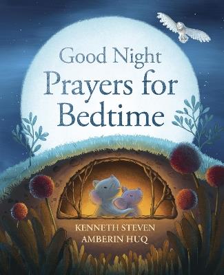 Good Night: Prayers for Bedtime - Kenneth Steven - cover