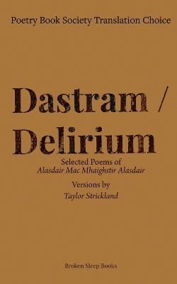 Dastram / Delirium - Alasdair Mac Mhaighstir Alasdair - cover