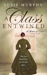 A Class Entwined