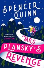 Mrs Plansky's Revenge: The brand new, hilarious cosy crime novel.