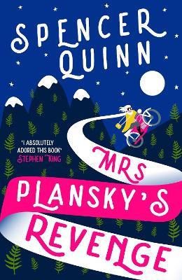 Mrs Plansky's Revenge: The brand new, hilarious cosy crime novel. - Spencer Quinn - cover