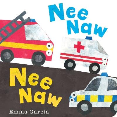 Nee Naw Nee Naw - Emma Garcia - cover