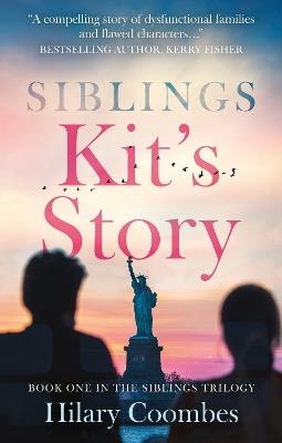 Siblings: Kit's Story - Hilary Coombes - cover