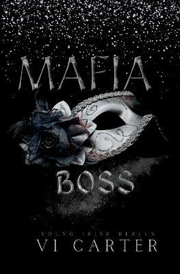 Mafia Boss: Dark Irish Mafia Romance - Carter - cover
