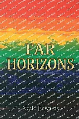 Far Horizons - Neale Edwards - cover