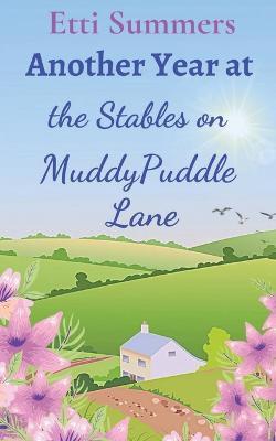 Another Year at the Stables on Muddypuddle Lane - Etti Summers - cover