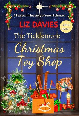 The Ticklemore Christmas Toy Shop - Liz Davies - cover
