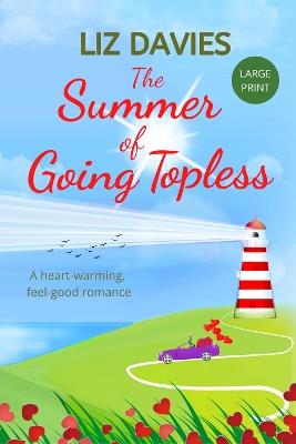 The Summer of Going Topless - Liz Davies - cover