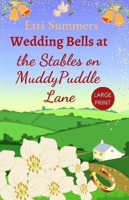 Wedding Bells at The Stables on Muddypuddle Lane - Etti Summers - cover