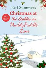 Christmas at The Stables on Muddypuddle Lane