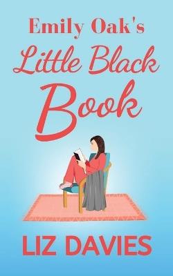 Emily Oak's Little Black Book - Liz Davies - cover