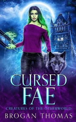 Cursed Fae - Brogan Thomas - cover