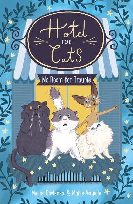 Hotel for Cats: No Room for Trouble - Marie Pavlenko - cover