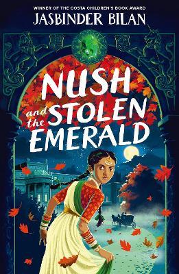 Nush and the Stolen Emerald - Jasbinder Bilan - cover