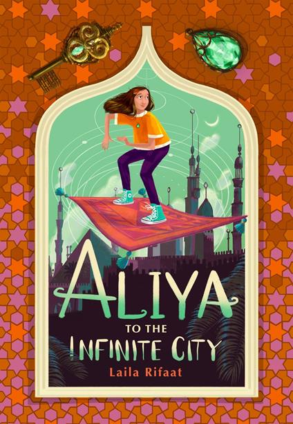 Aliya to the Infinite City (ebook) - Laila Rifaat - ebook