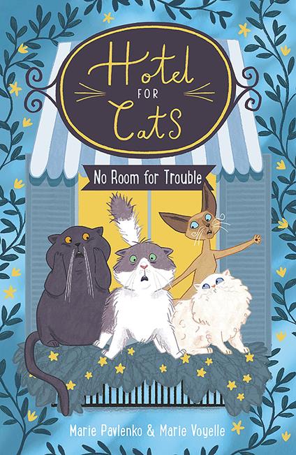 Hotel for Cats: No Room for Trouble (ebook) - Marie PAVLENKO,Marie Voyelle - ebook