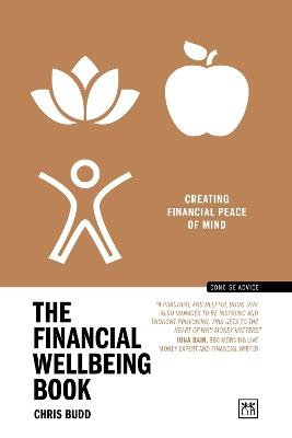 The Financial Wellbeing Book: Creating financial peace of mind - Chris Budd - cover
